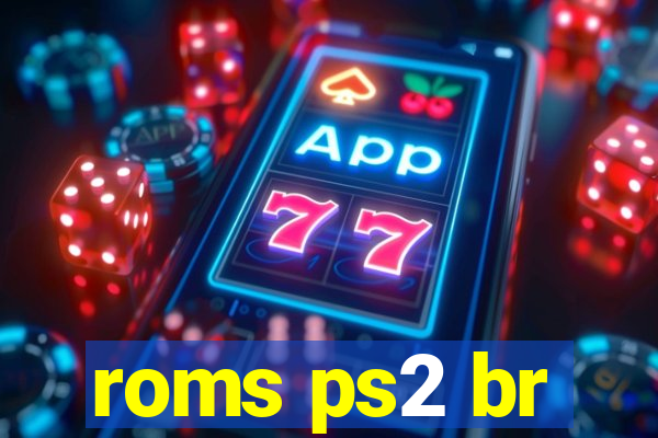 roms ps2 br